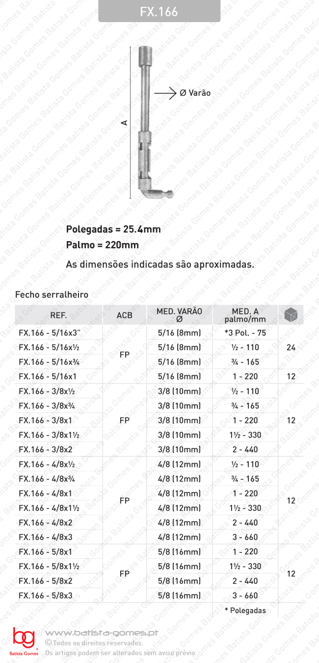Fecho serralheiro com var�o 8,10,12,16mm (soldar) - A�O